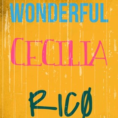 Wonderful ** Cecilia and Ricø **