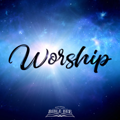 Worship - 2019 National Bible Bee Competition Event Score
