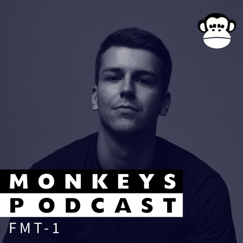Raving Monkeys Podcast 001 - FMT-1