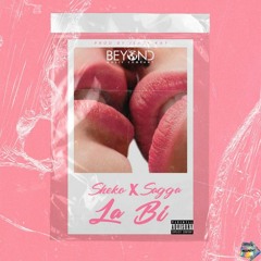 Sheko & Sagga - La Bi (Beyond Music Company)