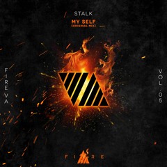 🔥👨🏼‍🚒FIREVA// STALK - MY SELF