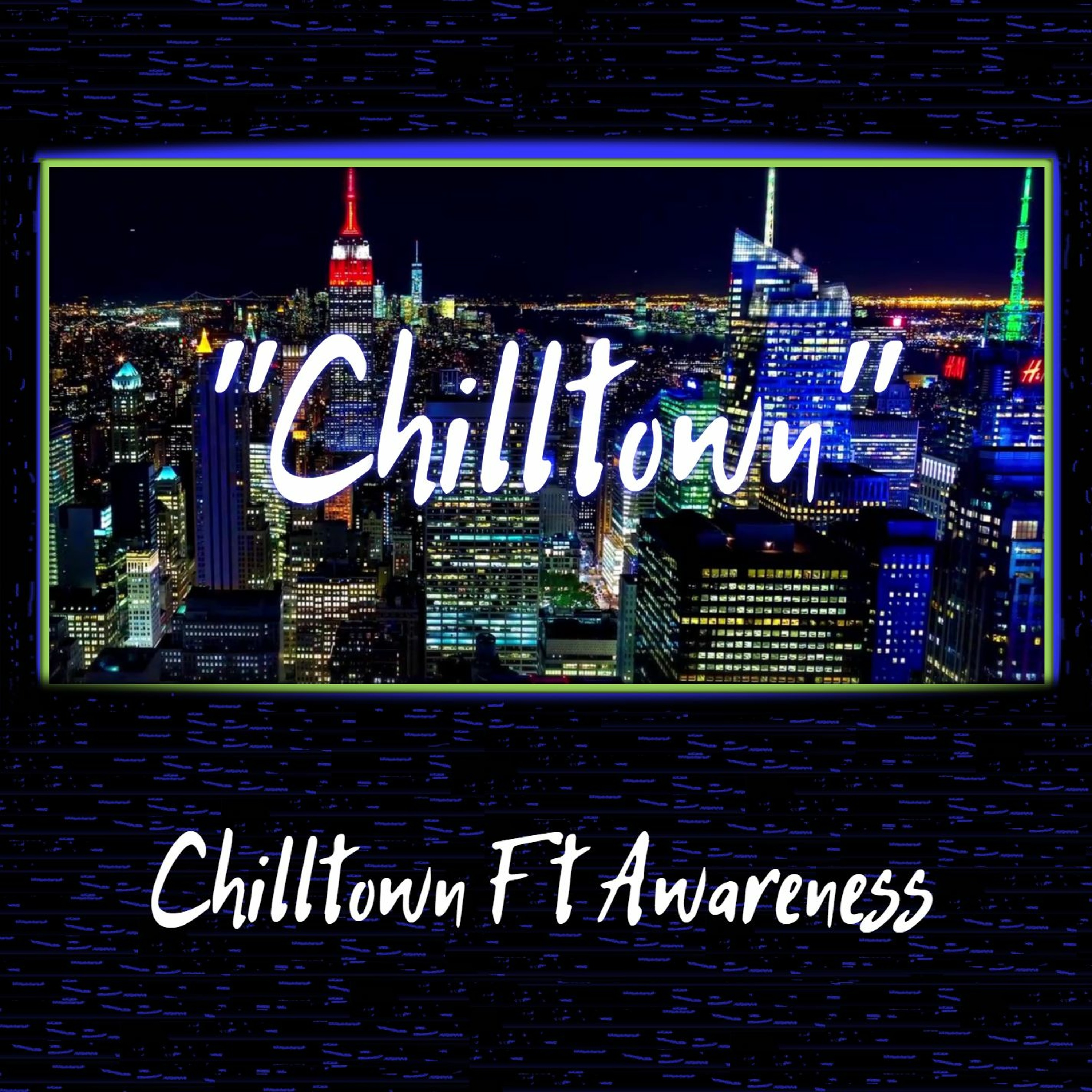 Christian Rap - Chud'e "Chilltown" Feat Awareness [NEW Christian Music] episode artwork