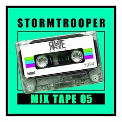 RAVETAPE05 - Stormtrooper - Rave Muzik Mixtape 05