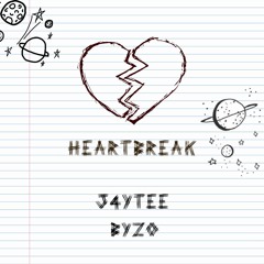 Heartbreak w/Byzo (Prod. Nicasso beats)