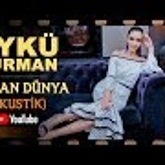 Yalan Dünya ( Akustik ) - Öykü Gürman - YENİ