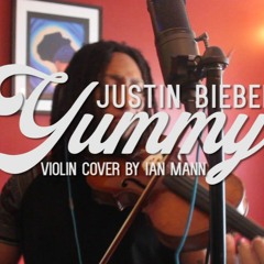 Justin Bieber Yummy (Acoustic Violin Cover)