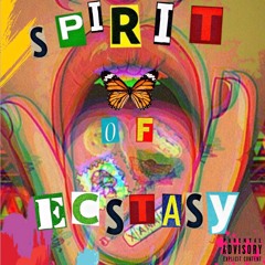Spirit of Ecstasy ft. CELLI$, x4EL, D. HOU$E, NATE