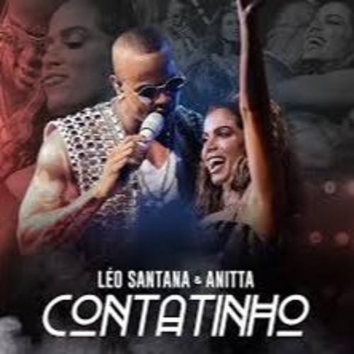 Leo Santana E Anitta - Ta Com Outro Contatinho, musica de carnaval (( Dj Igoor Cda ))