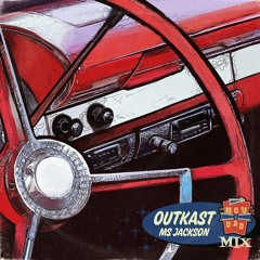 OutKast - Ms. Jackson [Mom N Dad Mix]