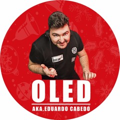 OLED Aka.Eduardo Cabedo 30 Minutes To Tech·house&vocal Rmx 05 - 01 - 2020