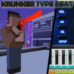 Krunker Type Beat (Prod. Philzgoodman)