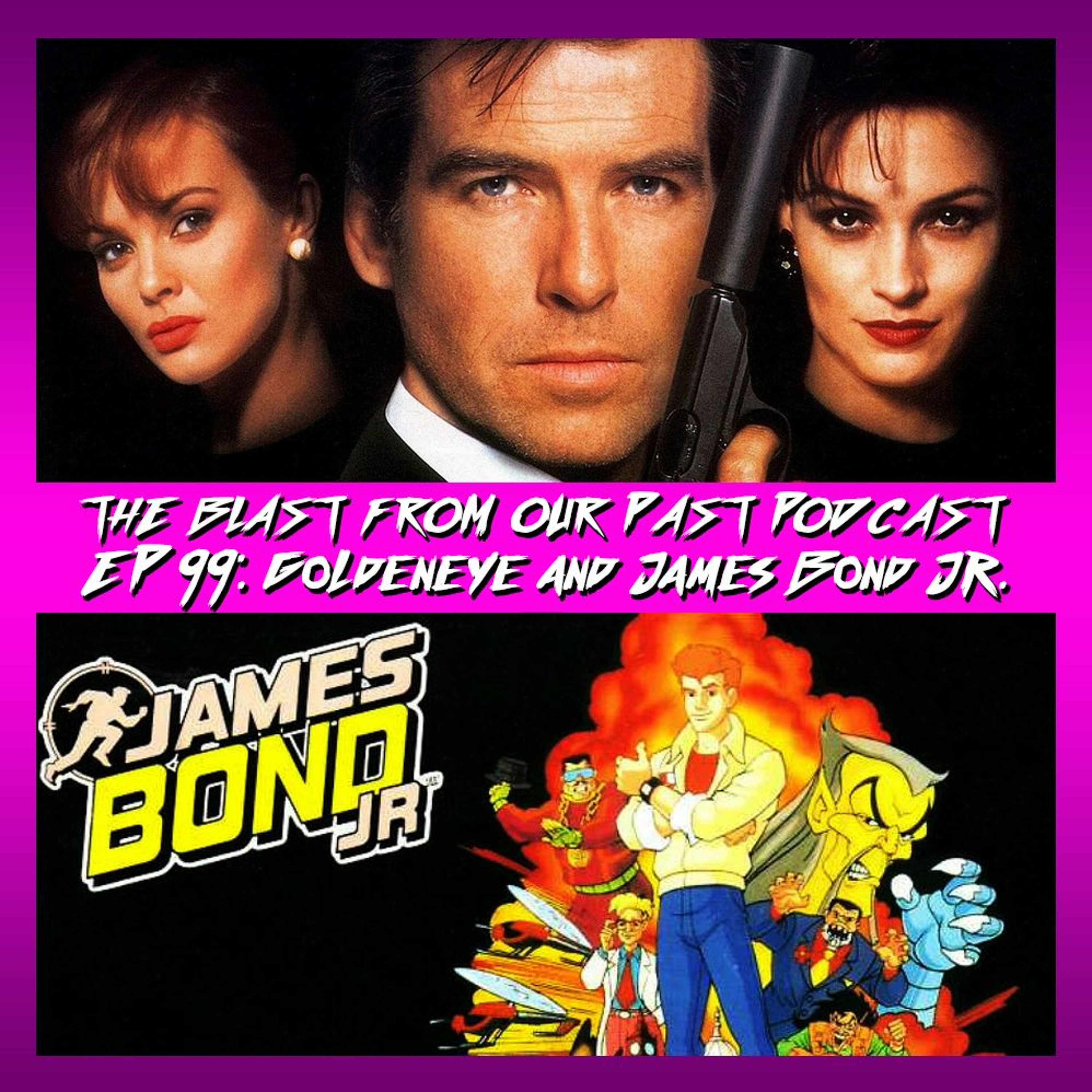 The Blast From Our Past Podcast