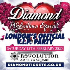 DIAMOND VALENTINES: Sat 15th Feb 2020 (Hip Hop, Afrobeats, Bashment, Slow Jams) Mixed By DJ Kapital