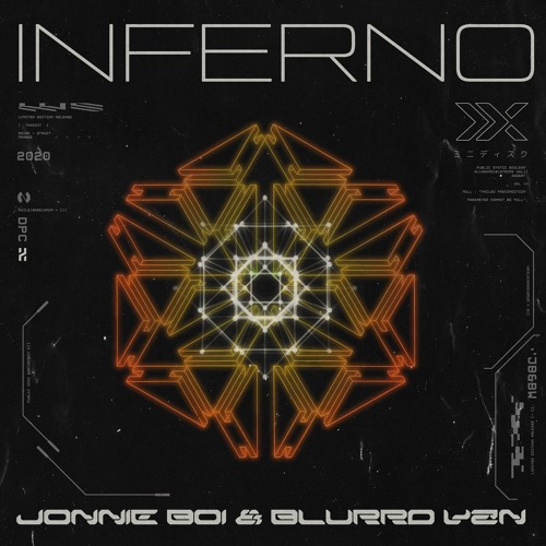 Jonnie & blurrd vzn - Inferno