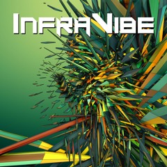 InfraVibe - Lose Control