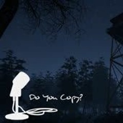 Do You Copy (Prod. thatboineco)