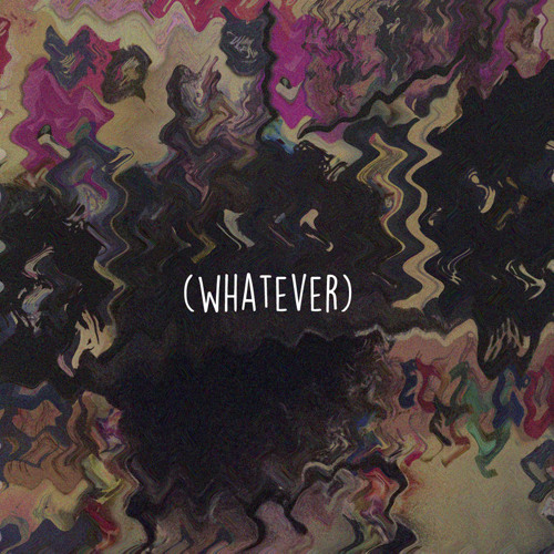 (whatever)