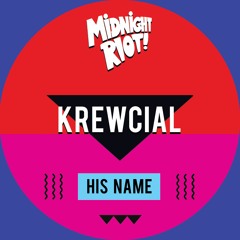 Krewcial - His Name EP (teaser)