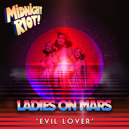 Ladies On Mars - Evil Lover EP (teaser)