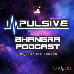 DJ Pulse Ft. Joti Dhillon - Impulsive Bhangra