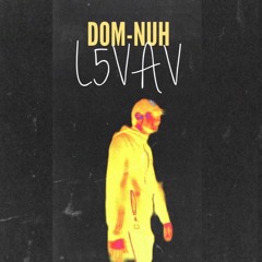 L5VAV - DOM - NUH الفايف دومنة (Prod. By Batistuta)2020