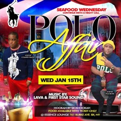 POLO AFFAIR (SEAFOOD WEDNESDAY) JAN 15, 2020 RAW