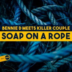 Bennie D Meets Killer Couple - Soap on a rope