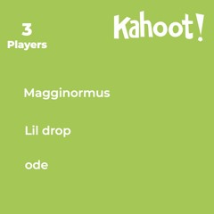Kahoot In The Hood - Lil Drop (feat. ode, Magginormus)