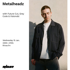 Metalheadz with Future Cut, Grey Code & Visionobi  - 15 January 2020