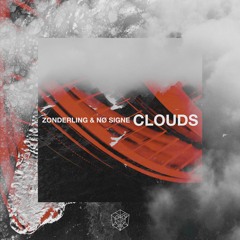 Clouds (with NØ SIGNE)