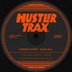 [HT057] Lombard Street - Some Day EP [Out Now]