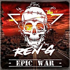 DJ Ren-G - Epic War