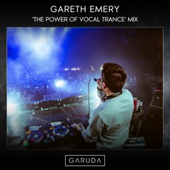 Gareth Emery - 'The Power of Vocal Trance' Mix