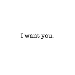I Want You