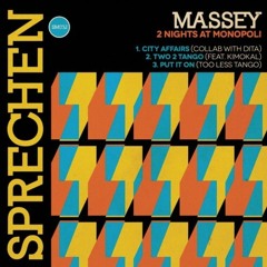 PREMIERE - Massey and Dita - City Affairs - Sprechen