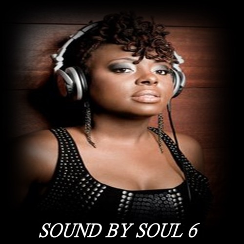 SOUND BY SOUL 6