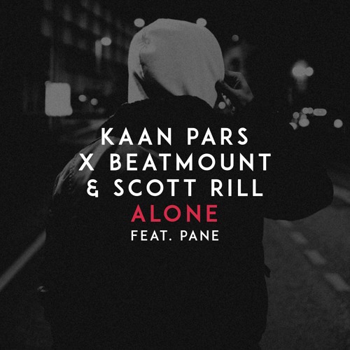 KAAN PARS X Beatmount & Scott Rill - ALONE