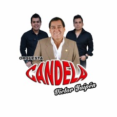 Mis Sentimientos - Orquesta Candela  Primicia 2019