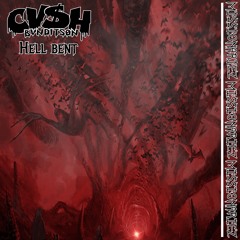 Cvsh Bvndit - Hell Bent