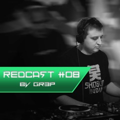 REDCAST #08 by Gr3p