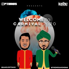Welcome To Carnival 2020 (by DJ Optimus)
