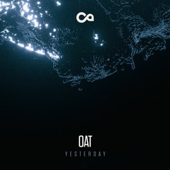 OaT - Yesterday FREE DOWNLOAD