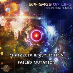 Chrizzlix & Psyfiction - Failed Mutation (Out Now!)