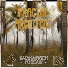 KataHaifisch Podcast 128 - FrActAl Architect