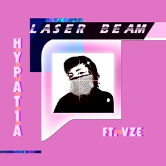 Laser Beam (feat. vze)