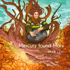 Mercury found Mars