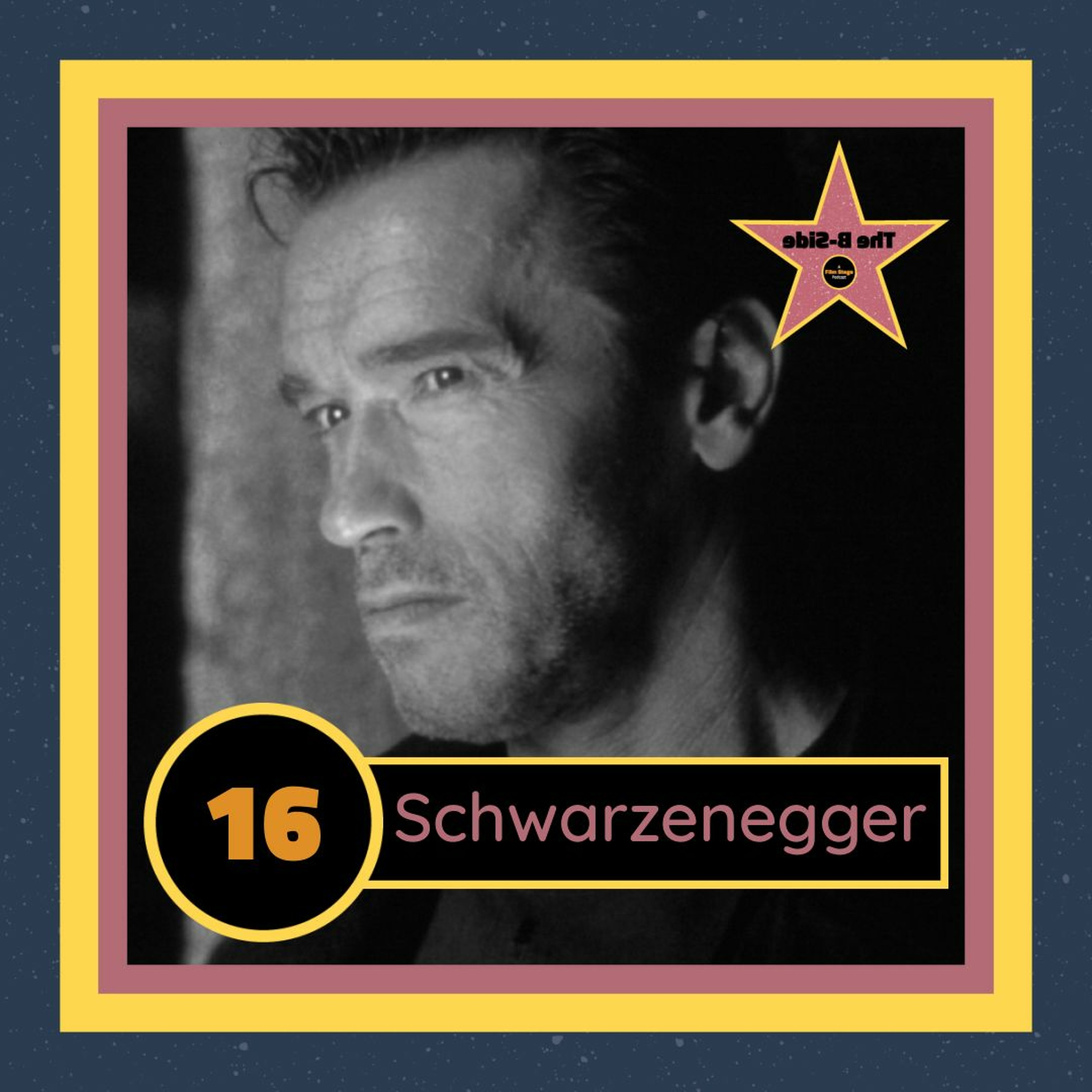 Ep. 16 – Arnold Schwarzenegger (feat. Cory Everett)