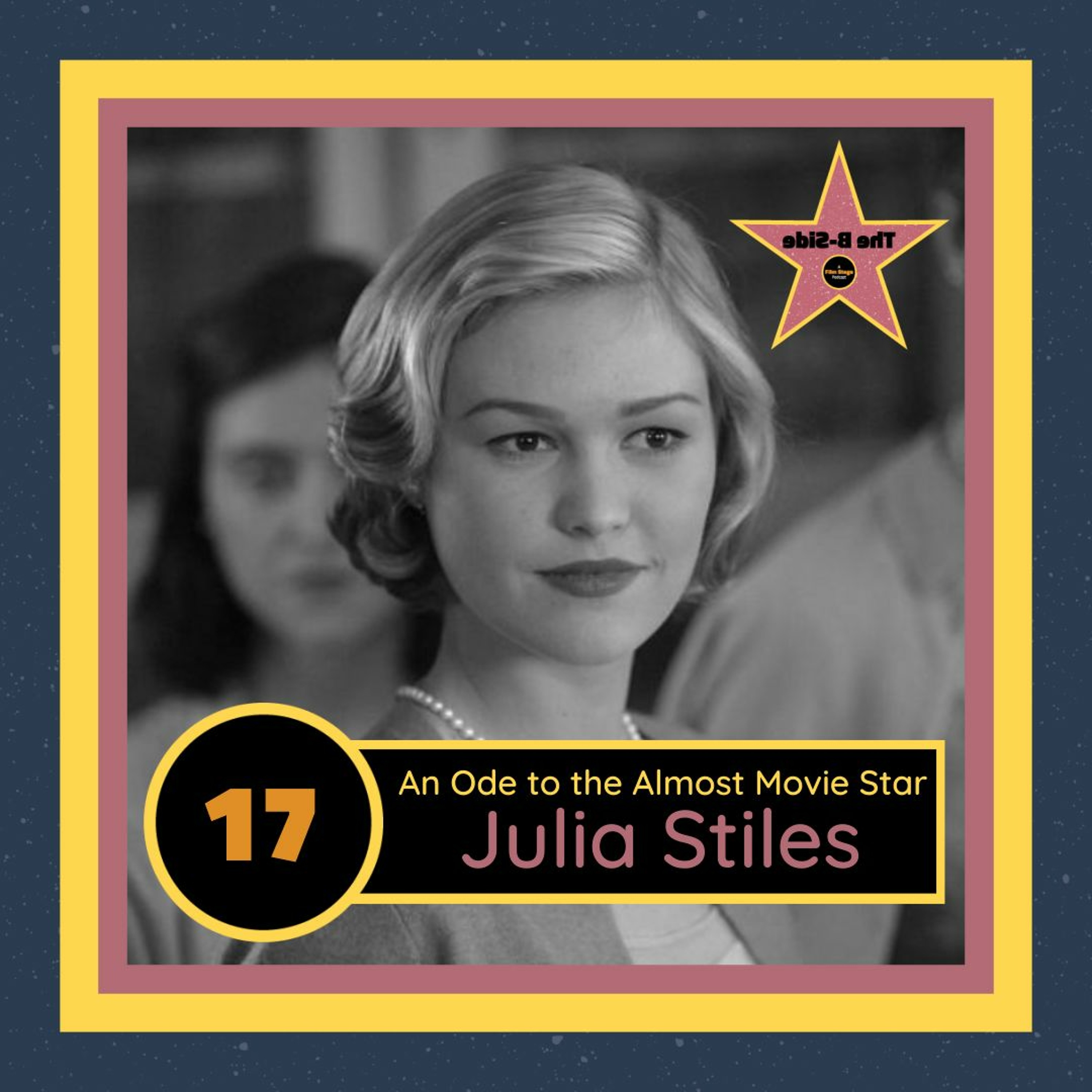 Ep. 17 – An Ode To The Almost-Movie Star: Julia Stiles