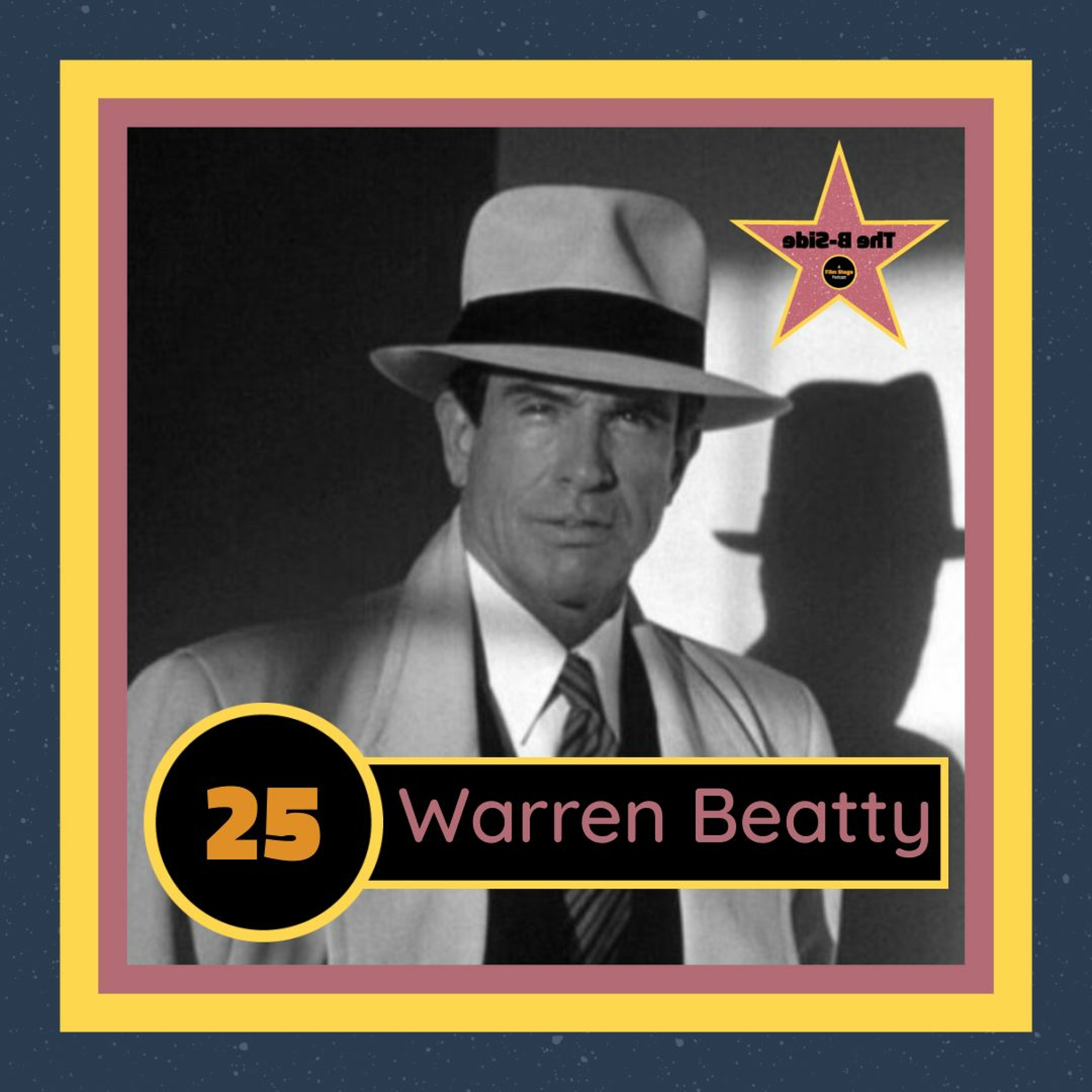 Ep. 25 – Warren Beatty (feat. Adam Drosin)