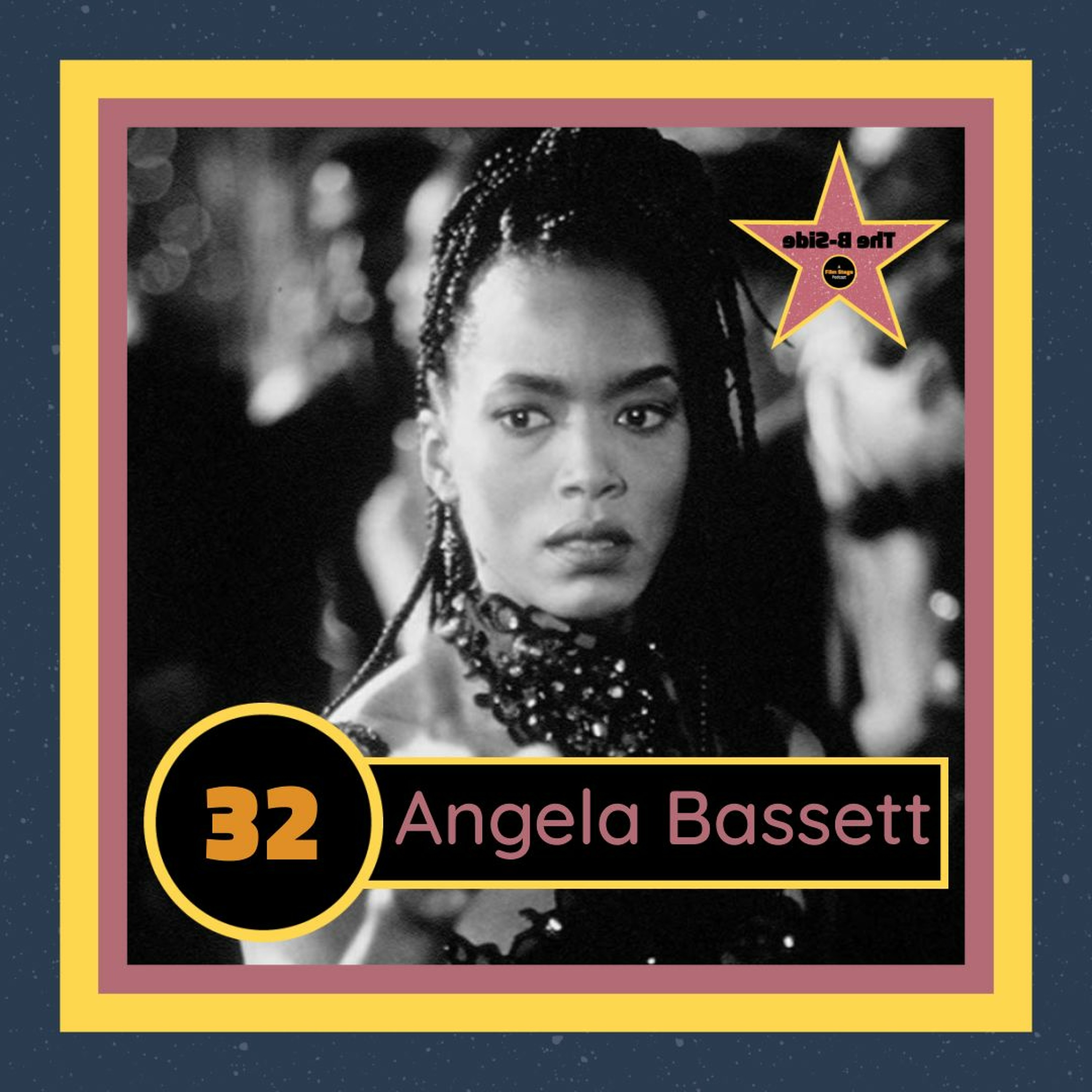 Ep. 32 – Angela Bassett